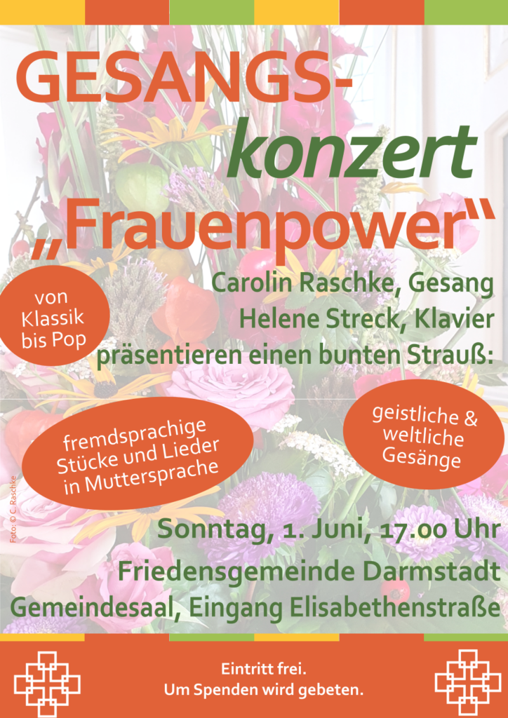 Plakat Gesangskonzert "Frauenpower", 01.06.2025,17.00 Uhr, Friedensgemeinde