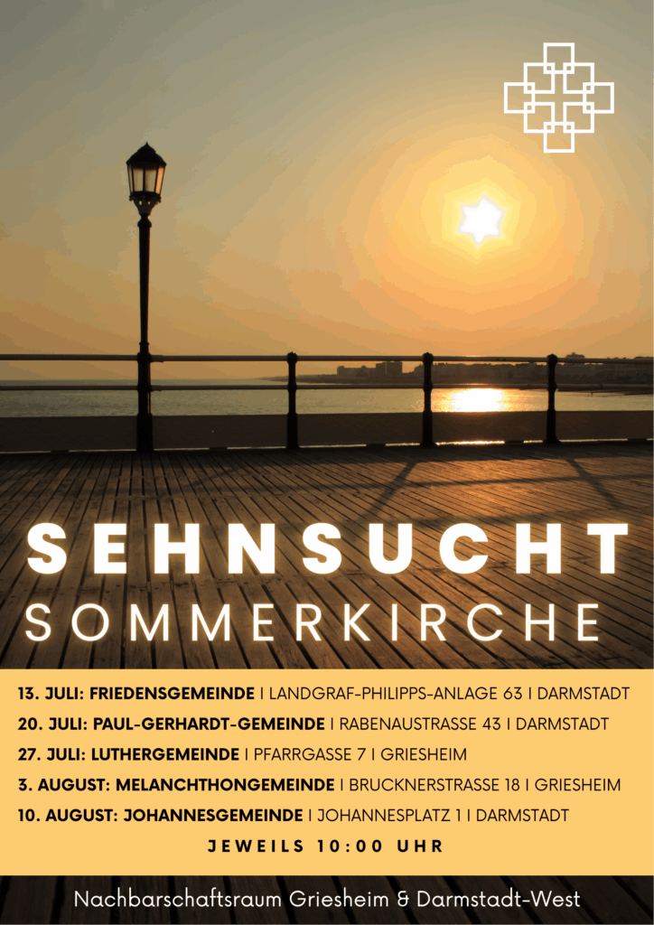 Plakat-Sommerkirche-Sehnsucht-Nachbarschaftsraum-Darmstadt-West-Griesheim-13.Juli-bis10.August25
